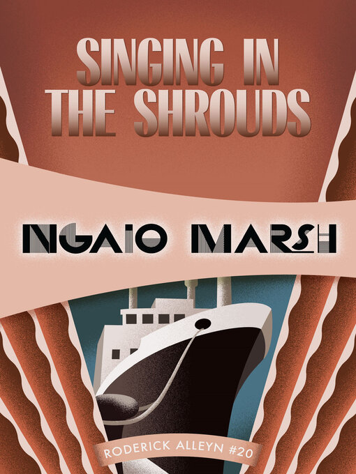 Title details for Singing in the Shrouds by Ngaio Marsh - Available